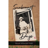 Sunbonnet Days