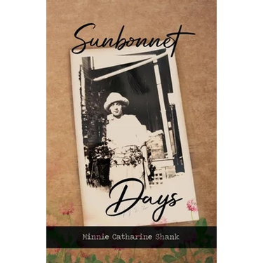 Sunbonnet Days