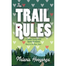 The Trail Rules