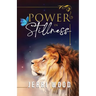 Power in Stillness