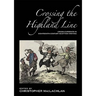 Crossing the Highland Line