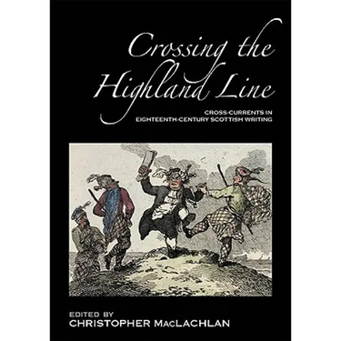 Crossing the Highland Line