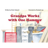 Grandpa Works with One Hammer