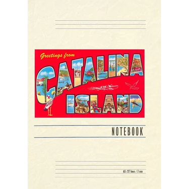 Vintage Lined Notebook Greetings from Catalina Island