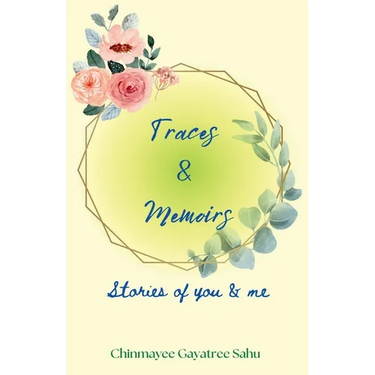 Traces & Memoirs