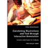 Correlating Illustrations and Text through Interactive Annotation