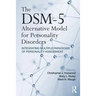 The Dsm-5 Alternative Model for Personality Disorders: Integrating Multiple Paradigms of Personality Assessment