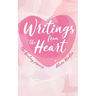 Writings from the Heart: The Healing Process