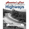 America's First Highways