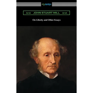 On Liberty and Other Essays
