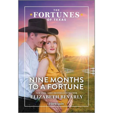 Nine Months to a Fortune