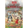 Death of an African Village