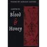 Cantos to Blood & Honey