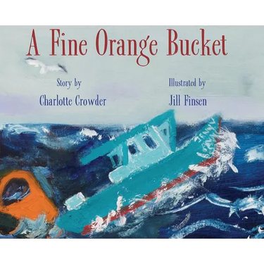 A Fine Orange Bucket