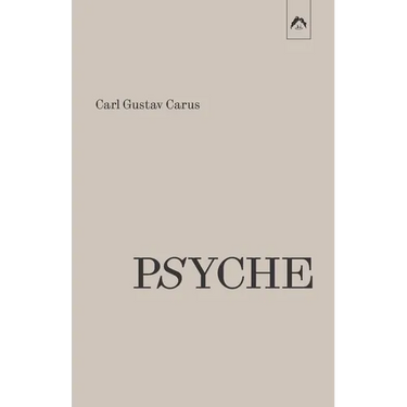 Psyche: On the Development of the Soul - Part 1: The Unconscious