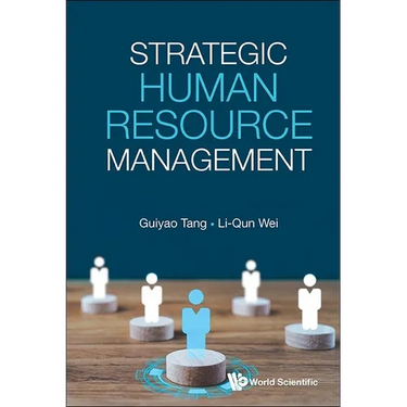 Strategic Human Resource Management