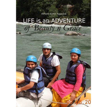Life is an Adventure of Beauty n Grace