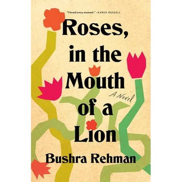 Roses, in the Mouth of a Lion