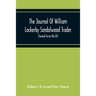 The Journal Of William Lockerby Sandalwood Trader The Fijian Islands During The Years 1808-1809 (Second Series No Lii)