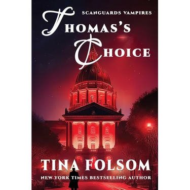 Thomas's Choice (Scanguards Vampires #8)