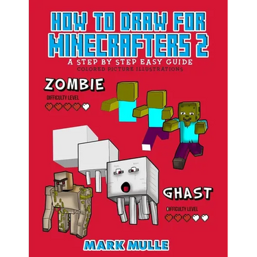 How to Draw for Minecrafters a Step by Step Guide 2