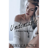 Undeniable: A Reverse Harem Love Story