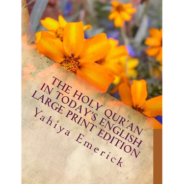 The Holy Qur'an in Today's English: Large Print Edition