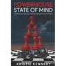 Powerhouse State of Mind: Confidence Keys to Elevate, Expand, and Embody Executive Presence