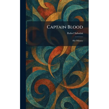 Captain Blood: His Odyssey