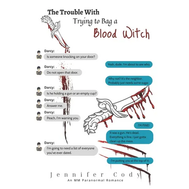 The Trouble With Trying to Bag a Blood Witch