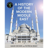 A History of the Modern Middle East