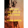 The Last Children of Mill Creek