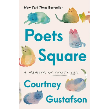 Poets Square: A Memoir in Thirty Cats
