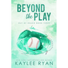Beyond the Play - Special Edition
