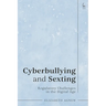 Cyberbullying and Sexting: Regulatory Challenges in the Digital Age