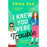 I Knew You Were Trouble: A Must-Read Spicy Enemies-To-Lovers Romance