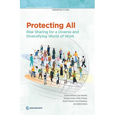 Protecting All: Risk Sharing for a Diverse and Diversifying World of Work