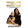 Thank You For The Mountain