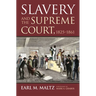 Slavery and the Supreme Court, 1825-1861