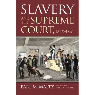 Slavery and the Supreme Court, 1825-1861