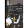 Automotive Gas Turbines