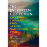 The Evergreen Collection: Exceptional Stories from Across Washington State