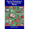 Sports Marketing in the Age of Social Media