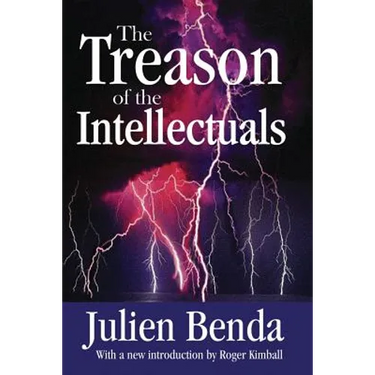 The Treason of the Intellectuals
