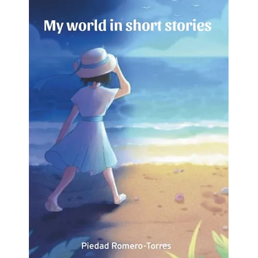 My world in short stories