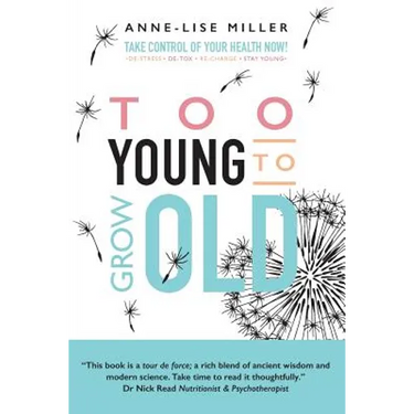 Too Young to Grow Old