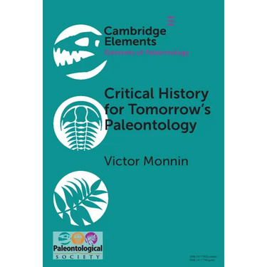 Critical History for Tomorrow's Paleontology