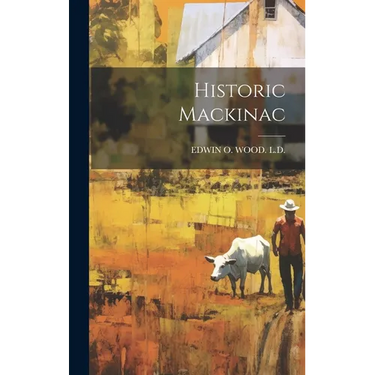 Historic Mackinac