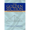 The Golden Section: An Ancient Egyptian and Grecian Proportion