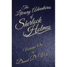 The Literary Adventures of Sherlock Holmes Volume 1